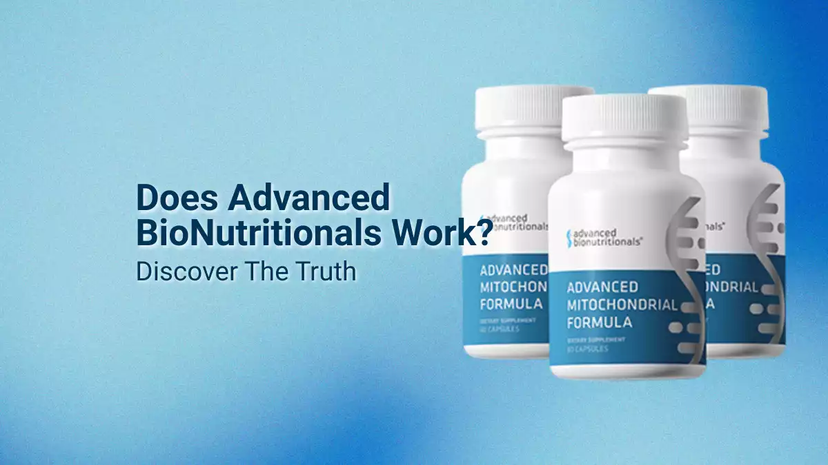 Does Advanced BioNutritionals work?